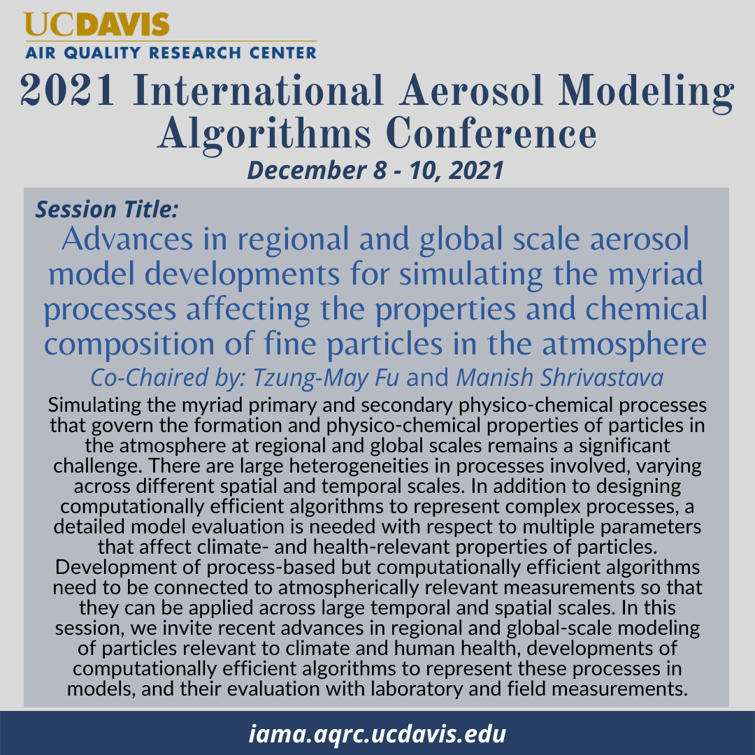 Advances in regional and global scale aerosol model developments for simulating the myriad processes affecting the properties and chemical composition of fine particles in the atmosphere.png
